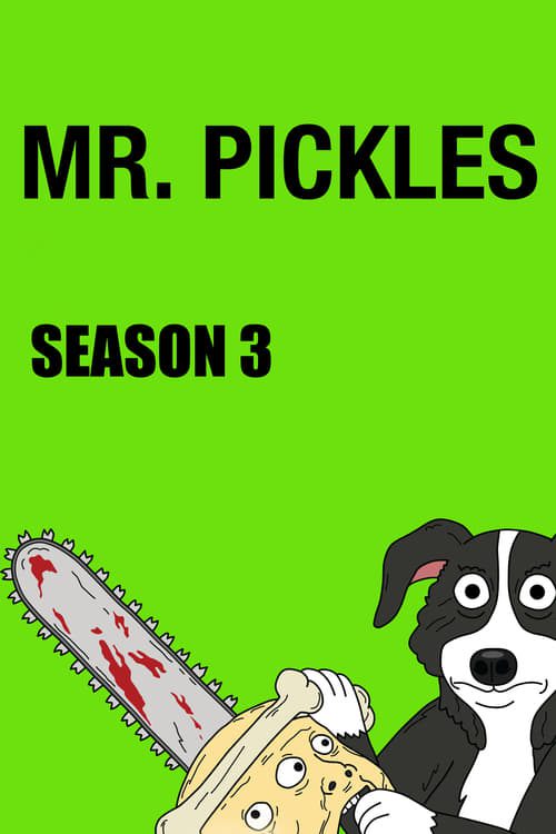 Mr. Pickles Temporada 3