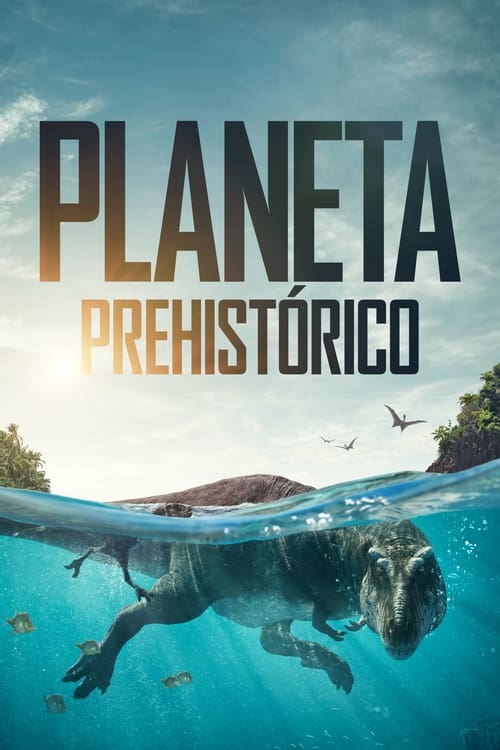 Planeta Prehistórico Temporada 1