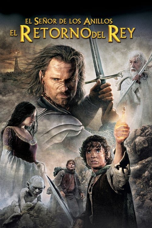 El señor de los anillos: El retorno del rey (2003) [1080p/720p] EXTENDED CUT